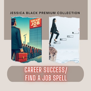 May include: A digital illustration of a woman climbing a staircase towards a building with the words "Dream Job Inc." on the side. The illustration is set against a background of clouds. Below the illustration, the text "Career Success/Find a Job Spell" is displayed in red.
