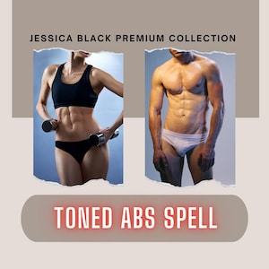 May include: Two people with toned abs, one holding dumbbells and the other standing with their hands on their hips. The text "TONED ABS SPELL" is below the images. The text "JESSICA BLACK PREMIUM COLLECTION" is at the top of the image.