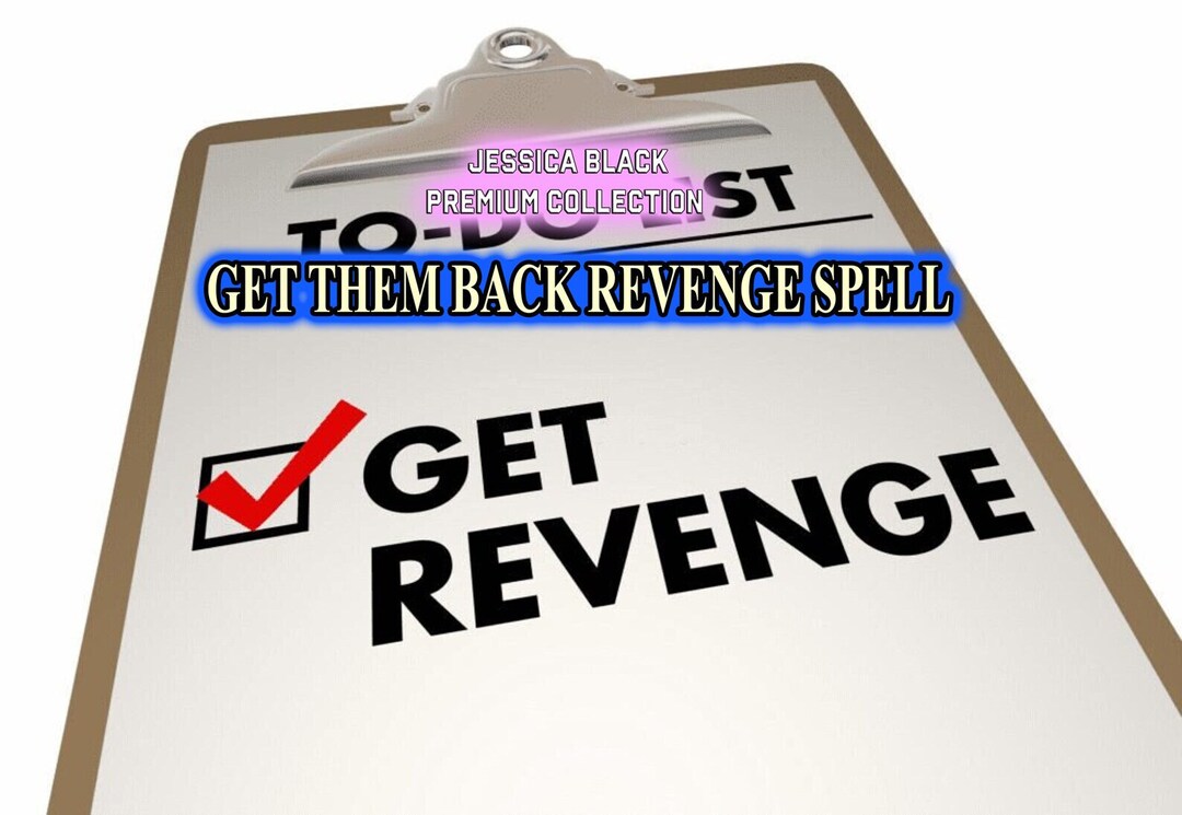 Get Revenge on Someone Spell Strong Power Spell Revenge for Cheating