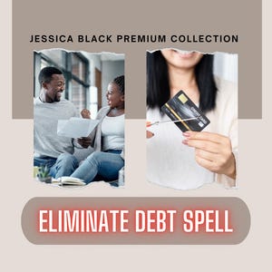 May include: A couple celebrates cutting up a credit card, symbolizing the elimination of debt. The image features the text "Jessica Black Premium Collection" and "Eliminate Debt Spell".