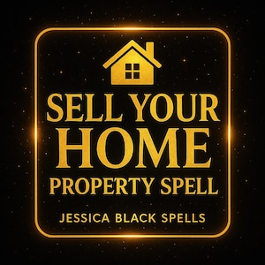 Powerful Sell Your House and Property Spell - Personalized and Custom Spell - Sell Residential or Commercial Fast - Ancient Spell By Genie