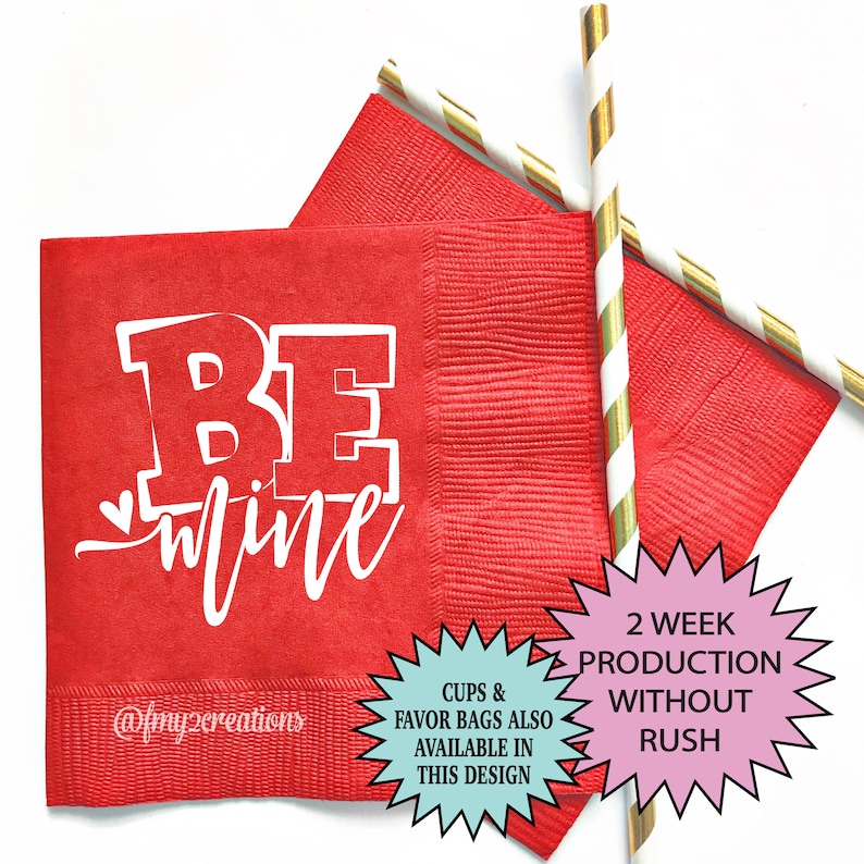 VALENTINES DAY Napkins Custom Personalized Napkins Valentines Day Party Supplies Be Mine Party Decor Beverage Napkins VD18