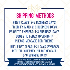 May include: A graphic with the text "FM2 SHIPPING METHODS" and a list of shipping methods with estimated delivery times. The text includes: "First Class: 3-5 Business Days", "Priority Mail: 2-3 Business Days", "Priority Express: 1-3 Business Days", "Domestic Fedex Overnight: Please Message for Pricing", "Int'l First Class: 6-21 Days (Average)", "Int'l DHL Shipping: (Please Message) 2-10 Business Days". The text also includes a note that the only guaranteed method is USPS Express & Fedex options. "Guaranteed" means if not delivered on the stated date, funds will be refunded.