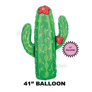 May include: A green and yellow cactus balloon with red flowers. The balloon is 41 inches tall.  41" BALLOON