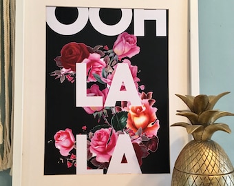 Ooh La La 花のアートプリント、フランス語のフレーズプリント