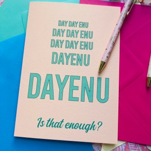 Dayenu !, carte amusante de Pessa'h, carte juive de Pessa'h, chag sameach, carte de voeux juive, fêtes juives