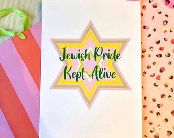 Jewish Pride Kept Alive, Jewish art print, Jewish home, Jewish decor, Judaica,  jewish print, am Yisrael Chai,