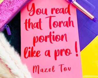 Bar mitzvah or Bat Mitzvah Jewish card, bat mitzvah girl card, you read that Torah portion like a pro. Mazel Tov! Funny Jewish card.