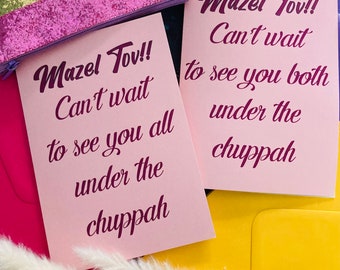 Mazel tov can’t wait to see you under the chuppah, Jewish wedding Jewish engagement, Jewish card, Mazel Tov card