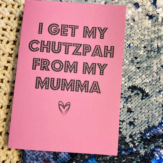 PERSONALISE I Get My Chutzpah From My Mumma Funny Jewish -  Norway