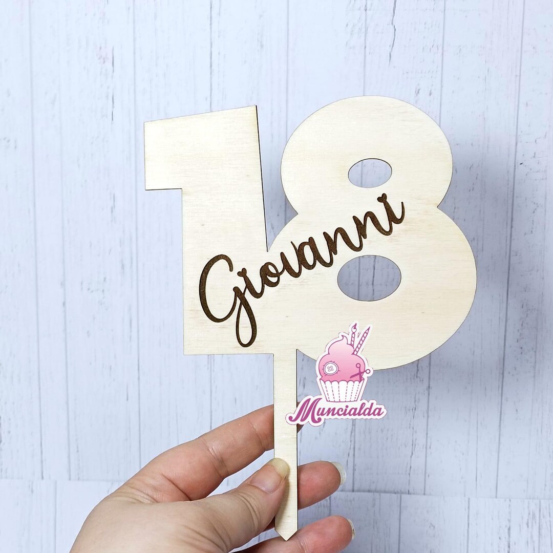 Cake Topper 18 Years, Cake Topper, Birthday Cake Decoration, Wooden ...