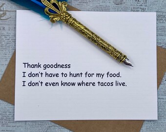 Snarky Taco Card | Funny Birthday, Friendship Card