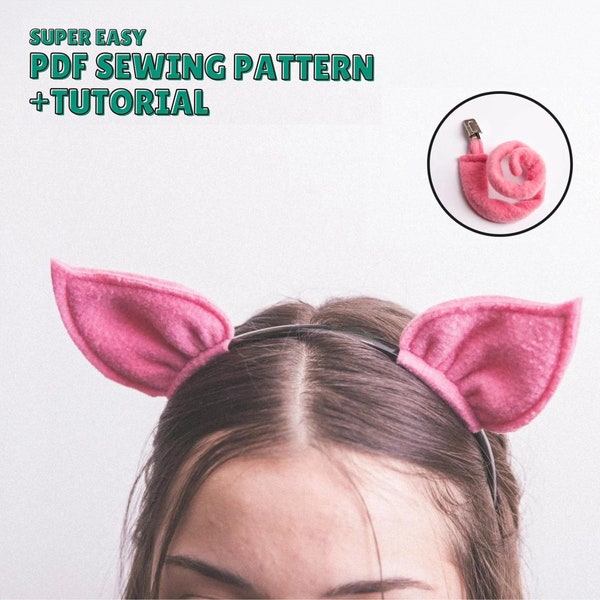 PDF Sewing Pattern for Pig Ears and Piggy Tail / VERY Easy Digital Beginners Guide for a Pig Costume Pretend Play