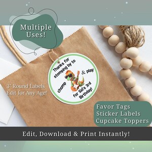 May include: A brown paper bag with a round label featuring a cartoon dinosaur playing a guitar. The label reads "Thanks for stomping by to chomp & play for Sid's 3rd Birthday!" Text on the image says "Multiple Uses!" and "Edit, Download & Print Instantly!"