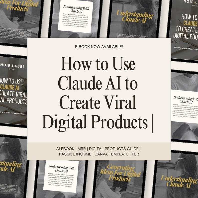 May include: An ebook cover with the title "How to Use Claude AI to Create Viral Digital Products" in a bold, serif font. The cover is cream-colored with black text and features the text "E-BOOK NOW AVAILABLE!" at the top. The bottom of the cover lists related keywords.