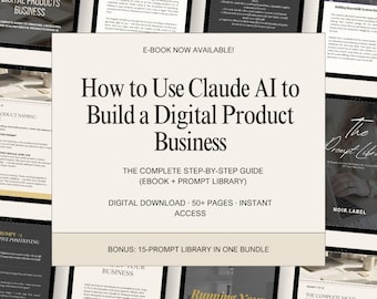 Claude AI Digital Product Bundle | Complete Guide + 15 Prompt Library | Ebook & Prompts Download