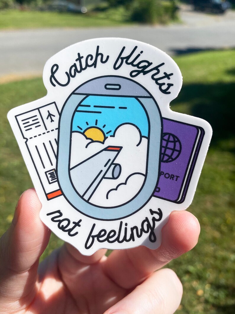 Notyouraverageflight Sticker Catch Flights Not Feelings Sticker - Etsy