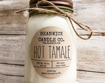 HOT TAMALE Soy Candle in Mason Jar Unique Gift