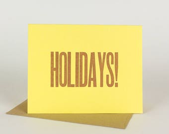 3-Pack Holidays! Blank Holiday Card Letterpress Card Christmas Card Printed in Gold Ink on Yellow Paper with Kraft Brown Envelope