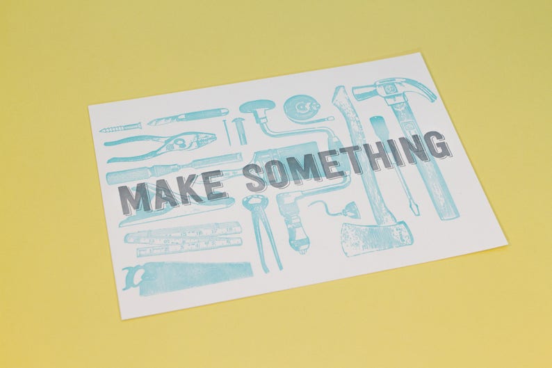 WOODWORKING Make Something Letterpress Print / 5x7 Print / Gift for Guys / Silver Art / Blue Art / Stocking Stuffer / Gifts Under 25 image 3