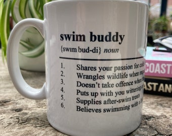 Swim Buddy - Ceramic Mug Ideal Gift For Wild Swimming, Open Water Swimming & Cold Water Swimming Lovers