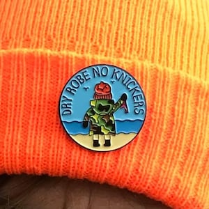 Dry Robe No Knickers Enamel Badge - Wild Swimming, Cold Water Swimmer Gift