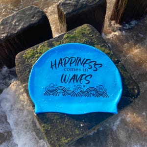 Happiness Comes In Waves - Bright Blue Swimming Cap, Be Seen Whilst Wild Swimming & Open Water Swimming