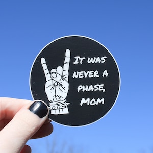 It was never a phase Mom emo sticker, rock sticker, emo gifts, music stickers, elder emo sticker, alternative sticker, stickers for laptop