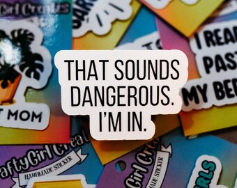 Funny sticker for adult, dark humor sticker, sarcastic sticker, funny gift for friends, handmade sticker, laptop sticker, water resistant