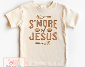 S'more Of Jesus Shirt, Cute Christian Camp Shirt, Cute Jesus Kids Sunday School Shirt, Christian Camping Shirt, Kids Christian Tees