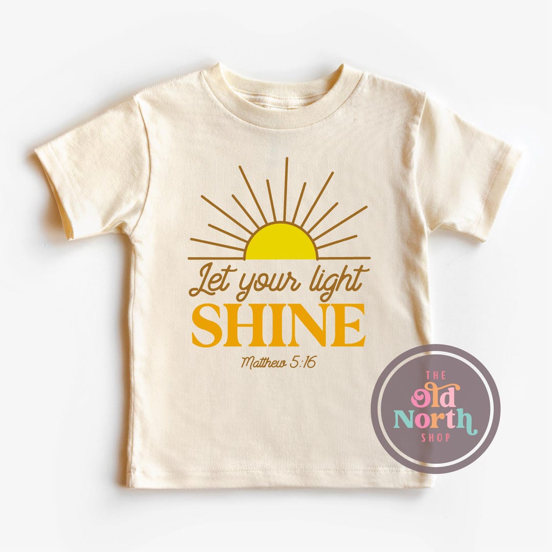 Let Your Light Shine Shirt, Christian Scripture Shirt, Jesus God Gifts ...