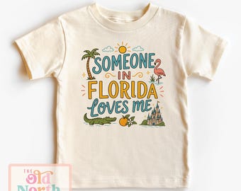 Someone In Florida Loves Me Shirt, Florida Shirt, Toddler Kids Florida Shirt, Florida Baby Onesie