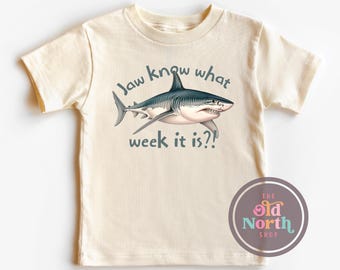 Jaw Know What Week It Is Shirt, Jaw Ready For This Shirt, Little Boys Shark Shirt, Shark Shirt, Girls Shark Shirt, Funny Kids Shark Shirt