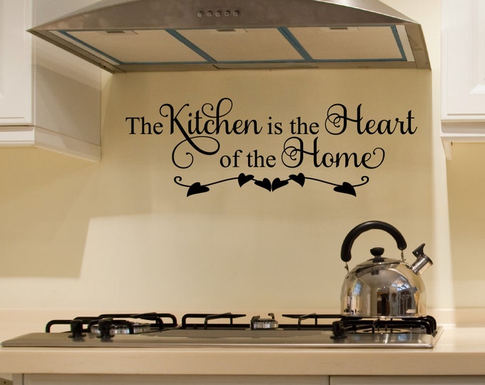 Kitchen Decals the Kitchen is the Heart of the Home Wall Decal Kitchen Vinyl Decal Family Decal