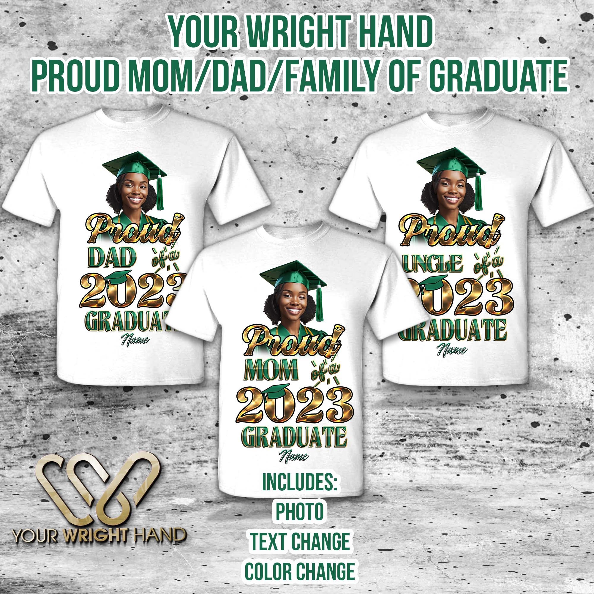 Proud Mom of Graduate, Graduation Shirt, Class of 2023, Proud Dad