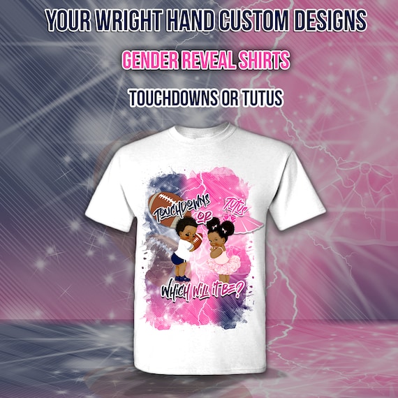 Gender Reveal Shirt Touchdown Or Tutus Can't Wait To See Gender Reveal Shirt Touchdown Or Tutus Can't Wait To See