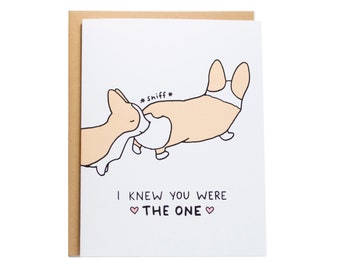 I Knew You Were the One Card, Corgi Card, Corgi Love Card, Corgi Anniversary Card