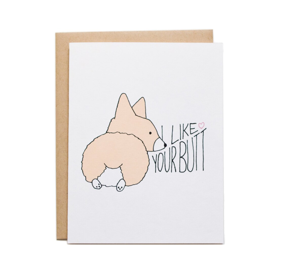 I Like Your Butt Card Valentine Card Corgi Card Corgi Butt - Etsy