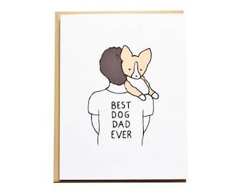 Dog Dad Card, Dad Birthday Card, Corgi Card, Dog Card, Dog Dad, Father's Day, Father Birthday, Corgi Dad