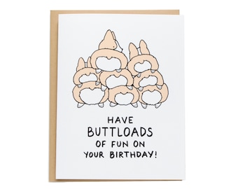 Buttloads of Fun Birthday Card, Corgi Birthday Card, Corgi Card