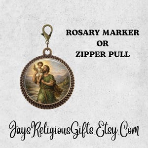 Bronze or Silver - Saint Christopher Rosary Marker - Catholic Patron Saint Zipper Pull for him - Religious Rosary Marker Gift for Men