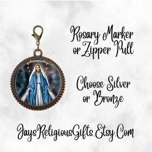 Bronze or Silver - Our Lady of Grace Rosary Marker - Catholic Patron Saint Zipper Pull for her - Religious Rosary Marker Gift for Women