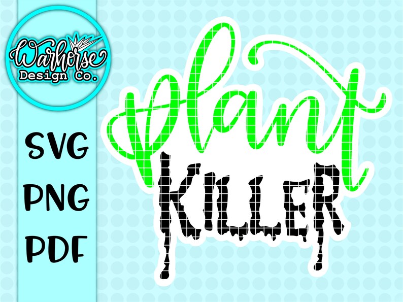 Download Plant Killer SVG Plant mom svg Funny SVG for gardens | Etsy