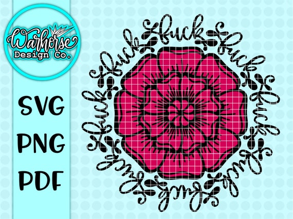 Download Mature Cuss Word Flower Svg Cuss Word Mandala Svg Fuck Etsy