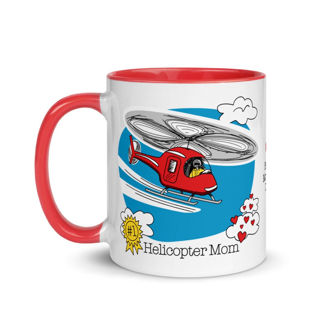 Funny Mom Mug, Helicopter Mom Mug, Helicopter Mom Coffee Mug, Mom Christmas  gift, Gifts for mom, Mothers Day Gag Gifts, Chopper Mom Gifts