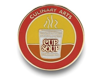 Culinary Arts Enamel Magnet - Undervalued Achievement Funny Magnet - Gag Gift for Foodie - Badge - Funny Stocking Stuffer - Cup of Soup