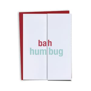 Bah Humbug - Funny Christmas Card / Funny Holiday Card - Sarcastic Holiday Card - Unique Christmas Card - Snarky Christmas Card