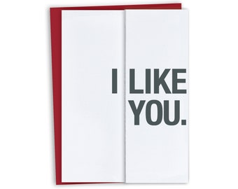 I Like You Card