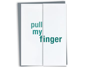 Può includere: Un biglietto bianco con il testo "pull my finger" in lettere verde turchese.