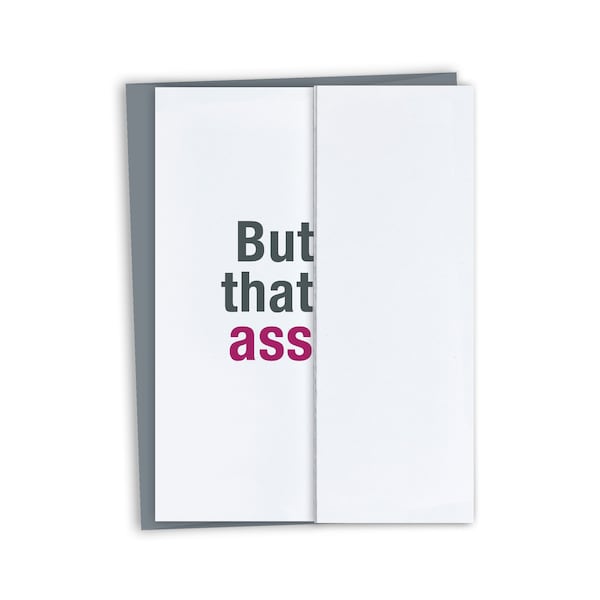 That Ass sarcastic friendship, encouragement, birthday card - Funny birthday card - Sarcastic Birthday Card - card for friend, That Ass